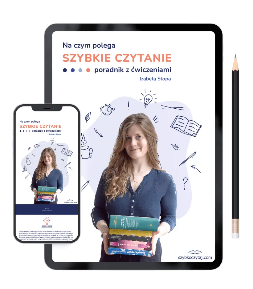 Na czym polega szybkie czytanie — Izabela Stopa