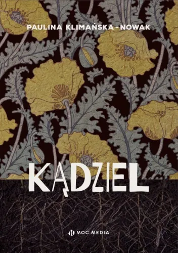 Kądziel — Paulina Klimańska-Nowak