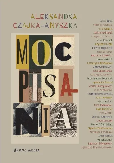 Moc pisania — Aleksandra Czajka-Anyszka