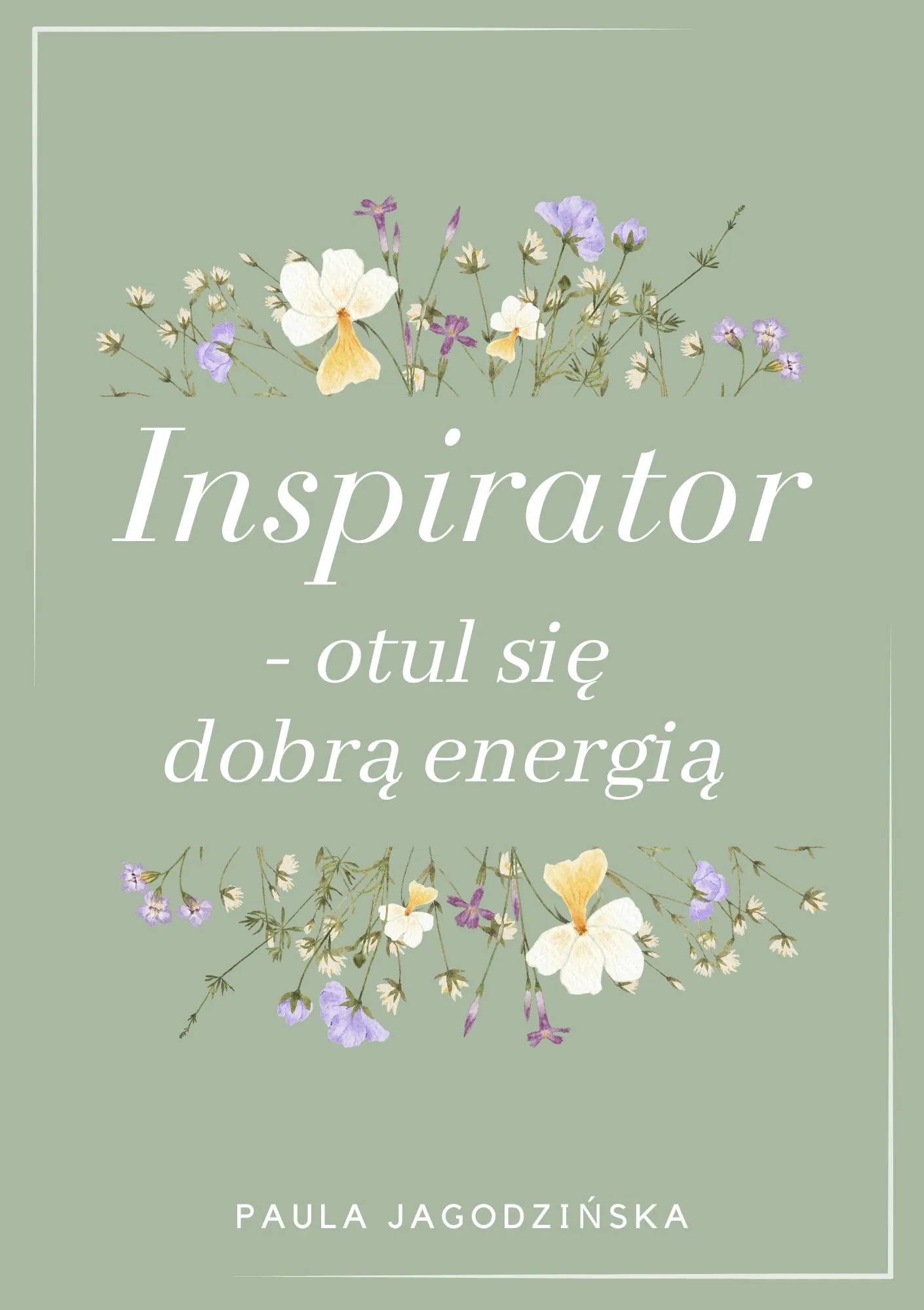 Inspirator — Paula Jagodzińska